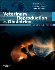 Veterinary Reproduction & Obstetrics, (0702028878), David E. Noakes 