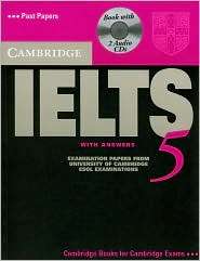 Cambridge IELTS 5 With Answers Examination Papers from University of 