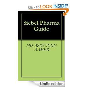 Siebel Pharma Guide MD AZIZUDDIN AAMER  Kindle Store