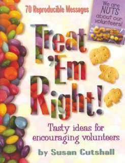 The Big Book of Volunteer Appreciation Ideas Features 100 Great Ways 