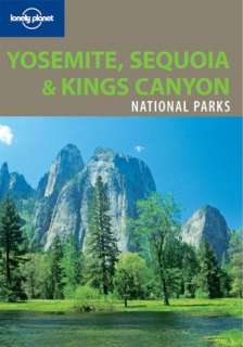   Yosemite, Sequoia & Kings Canyon National Parks by 