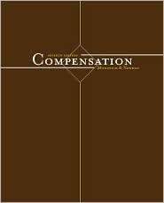 Compensation, (0072436719), George Milkovich, Textbooks   Barnes 