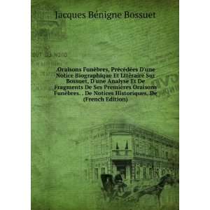   Historiques, De (French Edition) Jacques BÃ©nigne Bossuet Books