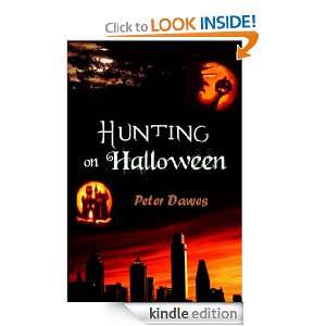 Hunting on Halloween Peter Dawes, Victor Mason  Kindle 