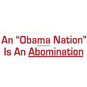  An Obama Nation is an Abomination   Bumper Sticker 
