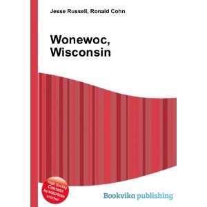  Wonewoc, Wisconsin Ronald Cohn Jesse Russell Books