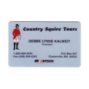    Country Squire Tours   Debbie Lynne Kalweit, President (MA) PROOF