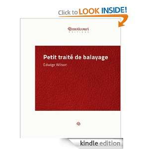 Petit traité de balayage (French Edition) Edwige Wilson  