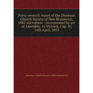   , 1853 Diocesan Church Society of New Brunswick  Books