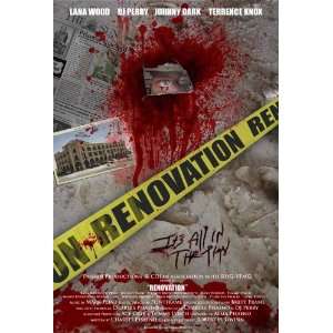  Renovation Poster Movie Style B (11 x 17 Inches   28cm x 