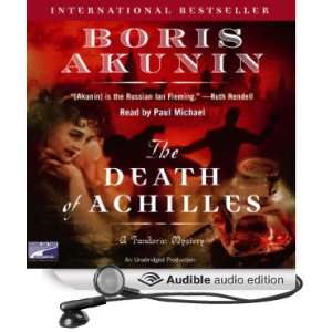  The Death of Achilles (Audible Audio Edition) Boris 
