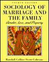 Sociology of Marriage and the Family Gender, Love, and Property 