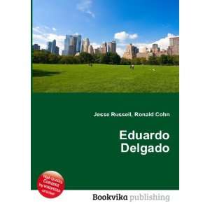  Eduardo Delgado Ronald Cohn Jesse Russell Books