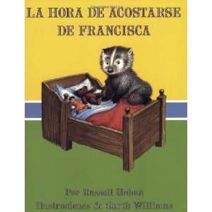  La Hora de Acostarse de Francisca (Bedtime for Frances 