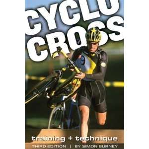    Cyclocross Training and Technique [Paperback] Simon Burney Books
