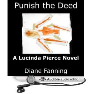  Punish the Deed A Lucinda Pierce Mystery, Book 2 (Audible 