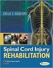 Spinal Cord Injury Rehabilitation, (0803617178), Edele Field Fote 