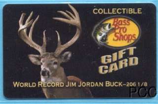 BASS PRO SHOPS World Record Jim Jordan Buck 2007 Gift Card  