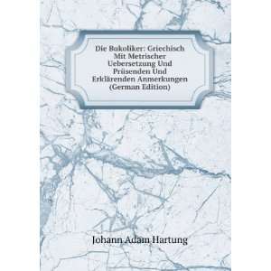   ¤renden Anmerkungen (German Edition) Johann Adam Hartung Books
