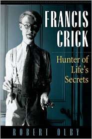 Francis Crick Hunter of Lifee, (0879697989), Robert Olby, Textbooks 
