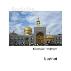 Mashhad Ronald Cohn Jesse Russell  Books