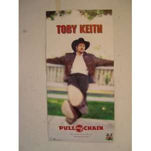  Toby Keith Poster Pull My Chain
