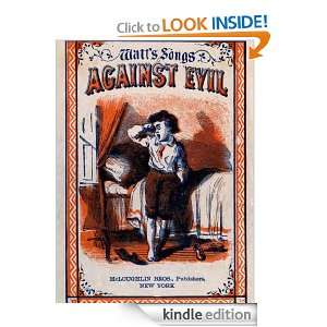 Watts Songs Against Evil Classic for kids Anonymous  