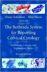 The Bethesda System for Reporting Cervical Cytology Definitions 