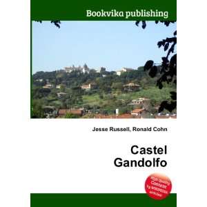  Castel Gandolfo Ronald Cohn Jesse Russell Books