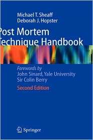 Post Mortem Technique Handbook, (185233813X), Michael T. Sheaff 