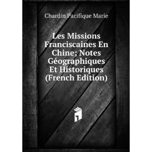   Et Historiques (French Edition) Chardin Pacifique Marie Books