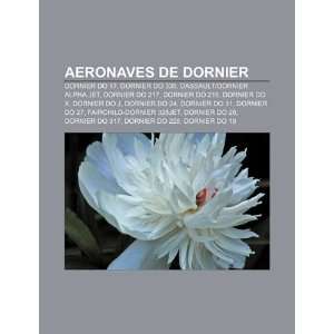 Aeronaves de Dornier Dornier Do 17, Dornier Do 335, DassaultDornier 