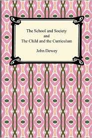   The Curriculum, (1420938010), John Dewey, Textbooks   