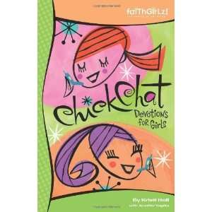  Chick Chat Devotions for Girls (Faithgirlz) [Paperback 