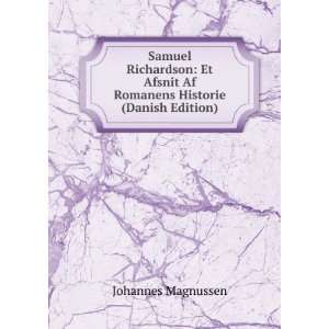  Samuel Richardson Et Afsnit Af Romanens Historie (Danish 