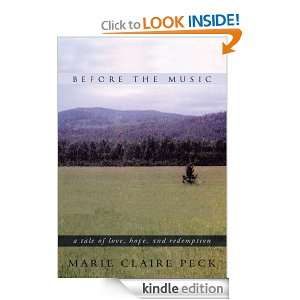   , Hope, and Redemption Marie Claire Peck  Kindle Store