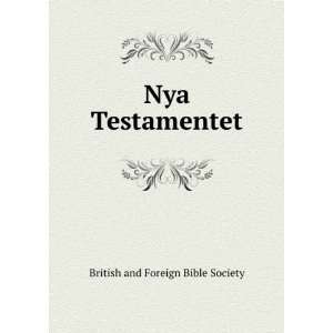  Nya Testamentet British and Foreign Bible Society Books