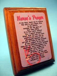 Nurses Prayer on Wall/Desk Wood Plaque   Sku# 547  