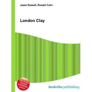  London Clay Ronald Cohn Jesse Russell Books