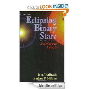 Eclipsing Binary Stars Modeling and Analysis (Astronomy and 