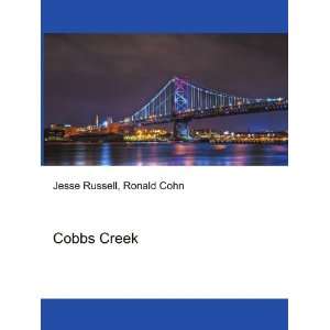 Cobbs Creek Ronald Cohn Jesse Russell  Books