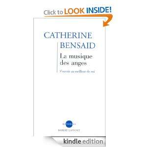 La musique des anges (Réponses) (French Edition) Catherine BENSAID 