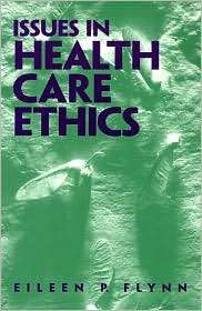   Care Ethics, (0130122300), Eileen P. Flynn, Textbooks   