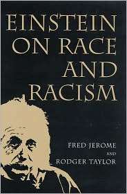 Einstein on Race and Racism, (0813536170), Fred Jerome, Textbooks 