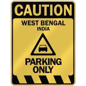   WEST BENGAL PARKING ONLY  PARKING SIGN INDIA