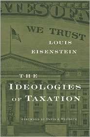   Taxation, (0674046110), Louis Eisenstein, Textbooks   