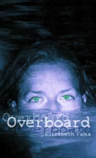   Overboard by Elizabeth Fama, Random House Childrens 