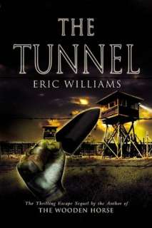   The Tunnel by Eric Williams, Pen & Sword Books 