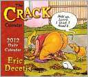 2012 Crack Box Calendar Eric Decetis