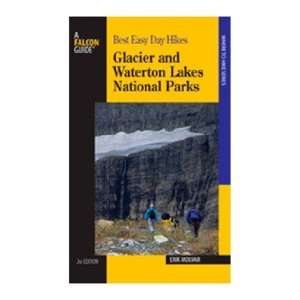   Hikes Glacier & Waterton Lakes National Parks Book